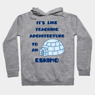 Eskimo Hoodie